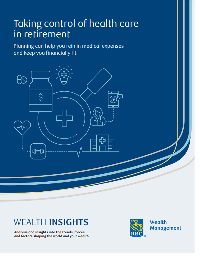 Wealth Insights Report: taking control of health care in retirement